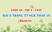Bài 3 trang 57 SGK Toán 10 tập 2 Chân trời sáng tạo
